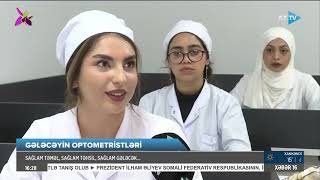 İlk Dəfə Səhiyyə Nazirliyi 1 Nömrəli Bakı Tibb Kollecində Optometriya Ixtisası Üzrə Kadr Hazırlığı