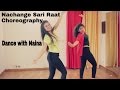 Nachange saari raat dance choreography | junooniyat | Dance with Naina | Naina Chandra