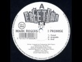 Mark Rogers - I Promise (Vocal Mix)