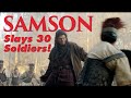 SAMSON Slays 30 soldiers! Directed by Gabriel Sabloff