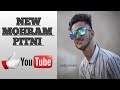 New mohram Pitni 2k17 vadodara