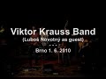 Viktor Krauss Band (feat. Luboš Novotný) - Tended