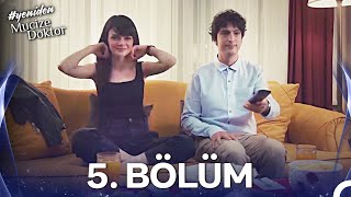 Mucize Doktor 5. Bölüm