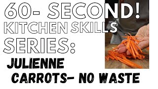 Julienne Carrots In 60 Secs