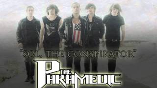 Watch Paramedic Sol The Conspirator video