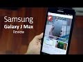 Samsung Galaxy J Max Unboxing and Review