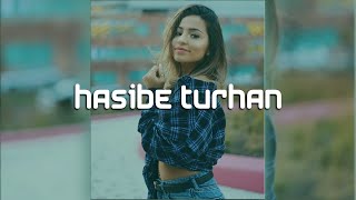 Hasibe Turhan Kimdir? Hasibe Turhan Kaç Yaşında? Hasibe Turhan Aslen Nereli?