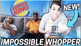 Trying Burger Kings New Impossible Burger Hilarious Mukbang