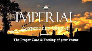 The Proper Care & Feeding of your Pastor | Pastor's Sermon