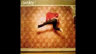 Watch Owsley The Sky Is Falling video