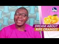 DREAM ABOUT RIPE ORANGES - Biblical Meaning of Orange Fruits