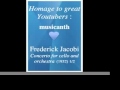 Frederick Jacobi : Cello Concerto (1932) 1/2 - Homage to great Youtubers : musicanth