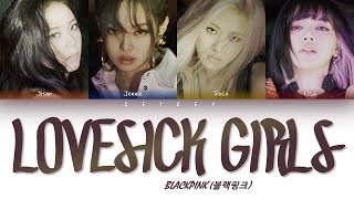 BLACKPINK - 'LOVESICK GIRLS' [HAN|ROM|TÜRKÇE ALTYAZILI][TÜRKÇE ÇEVİRİ]