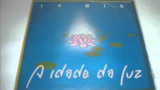 Watch 14 Bis Idade Da Luz video