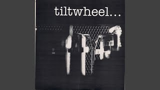 Watch Tiltwheel Truth Is Twisted video