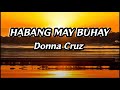 Habang May Buhay-Donna Cruz (Lyrics)#mixlyrics#donnacruz #habangmaybuhay #donnacruzsong#pilipinosong