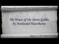 Видео Part 4 - The House of the Seven Gables Audiobook by Nathaniel Hawthorne (Chs 12-14)