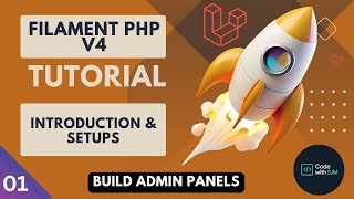 Learn To Build Laravel Admin Panels Using Filamentphp V4 Panel Setup Guide Part
