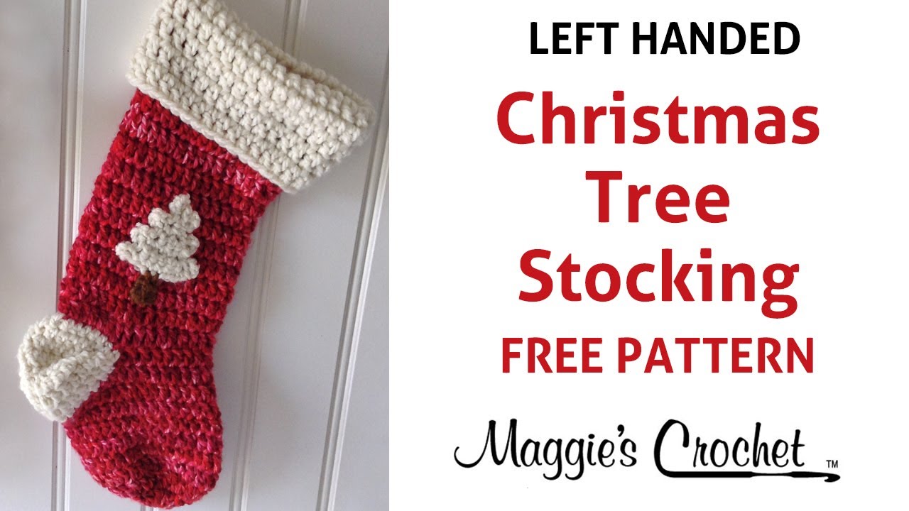patterns crochet christmas youtube Stocking Crochet Pattern Left YouTube Handed Christmas Free patterns crochet christmas youtube Stocking Crochet Pattern Left YouTube Handed Christmas Free