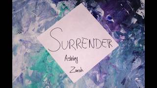 Ashley Zarah - Surrender (Official Lyric Video)