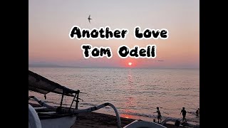 Tom Odell - Another Love