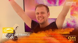 A State Of Trance Episode 911 [#Asot911] - Armin Van Buuren