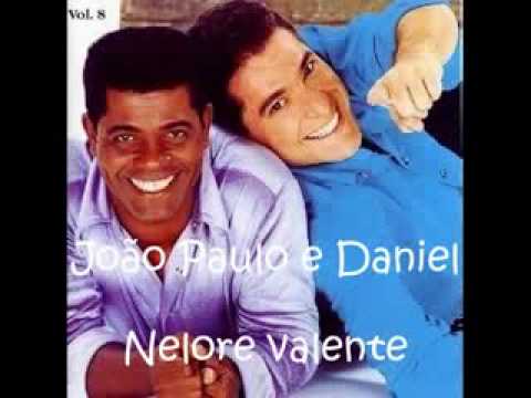 João Paulo e Daniel  -   Nelore Valente