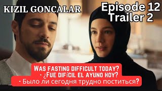 Kizil Goncalar Episode 12 Trailer 2 English Subtitles| En Espanol #Turkishdrama