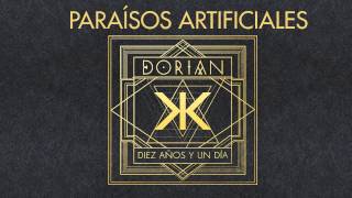 Video Paraísos Artificiales Dorian