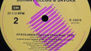 Johnny Clegg Savuka Siyayilanda The Love Chant Dub Johnny Clegg Savuka Siyayilanda The Love Chant Dub