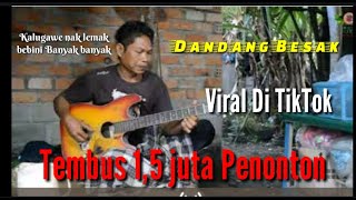 Dandang besak Voc Basah Dath (cover) Gitar tunggal batang hari sembilan