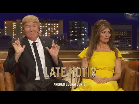LATE MOTIV - Silvia Abril y RaĂșl PĂ©rez. "La La Trump" | #LateMotiv197
