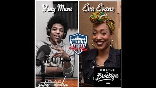 Eva Evans & Yung Musa Gets Live with We Got That!