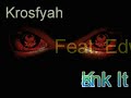 Krosfyah feat Edwin Yearwood Krank It