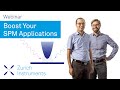 Boost Your SPM Applications I Zurich Instruments Webinar