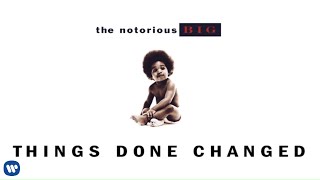 Watch Notorious Big Things Done Changed video