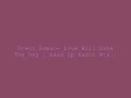 Greco Roman- Love Will Save The Day ( Bass Up Radio Mix )