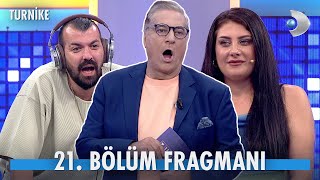 Turnike 21. Bölüm Fragmanı