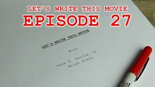 Episode 27: 120 Pages (New zombie horror film set in the Old West)