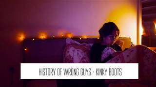 History Of Wrong Guys Kinky Boots History Of Wrong Guys Kinky Boots