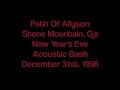 Path Of Allyson - New Year's Eve Acoustic Jam - 12.31.1996