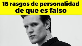 La Gente Falsa Que Quiere Aprovecharse De Ti Tienen Estos 15 Rasgos De Personalidad Frecuentemente
