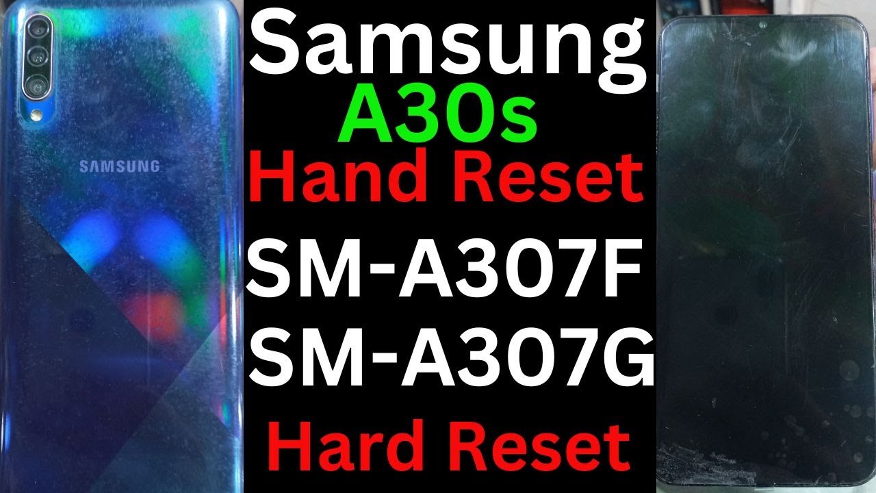 Samsung A30s Hard Reset -smasung A30s frp bypass- Samsung A30s Hard Reset -smasung A30s frp bypass-