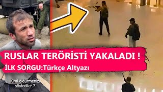 Ukrayna'nın Tuttuğu Teröristi Ruslar Yakaladı ! İlk Sorgu Türkçe Altyazı