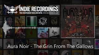 Watch Aura Noir The Grin From The Gallows video