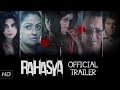 Rahasya - Official Trailer | Kay Kay Menon, Tisca Chopra, Ashish Vidyarthi | In Cinemas Now