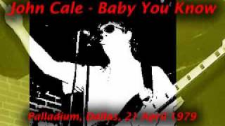 Watch John Cale Baby You Know video