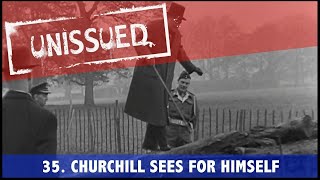 Unissued Nº35 - Churchill Sees For Himself (1943)