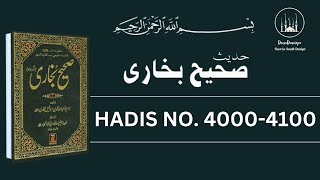 Sahih Bukhari Hadees Number 4000 To 4100 In Hindiurdu Translation