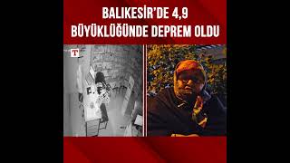 Sındırgı Depremi Kamerada
